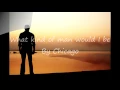 Chicago - What kind of man would I be (Lyrics)