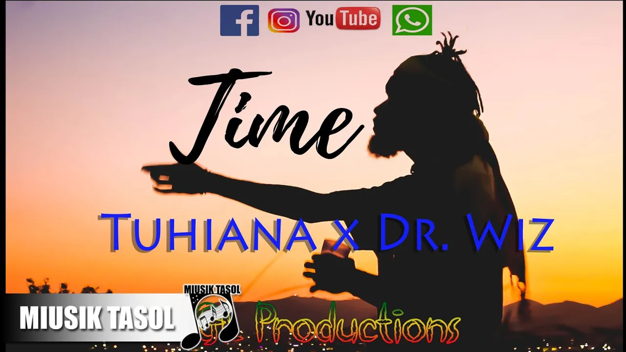 Tuhiana & Dr Wiz - Time