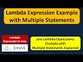 Lambda Expression Example with Multiple Statements Lambda expression in Java