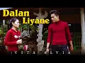 Download Lagu Vita Alvia - Dalan Liyane (Official Music Video)