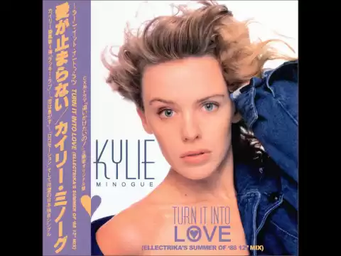 Download MP3 Kylie Minogue - Turn It Into Love (Ellectrika's Summer Of '88 12\