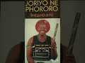 Download Lagu JORIYO NE PHORORO -Rawela