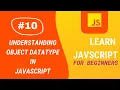 JavaScript Tutorial Understanding Object DataType Aditya Burgula