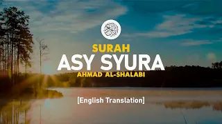 Download Surah Asy Syura - Ahmad Al-Shalabi [ 042 ] I Beautiful Quran Recitation MP3