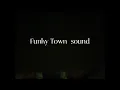 Funky town gore sound part 1 18 only