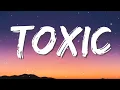 Britney Spears - Toxic (Lyrics) | Maroon 5, Taylor Swift