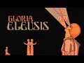 Download Lagu GLORIA - ELEUSIS