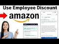 How to use Employee discount on Amazon 2025