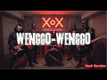 Lagu Wenggo-Wenggo – Fajar Sadboy ft. Mala Agatha (Rock Version) | XoX TONE Cover