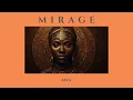 Download Lagu MIRAGE | Afro-House Mix 2025 (1 Hour DJ Set • Deep Organic Tribal Beats) | ZAVU.