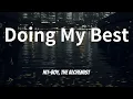 Hit-Boy, The Alchemist - Doing My Best (Lyrics)