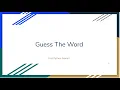 A simple word game in Python - Guess the word