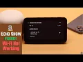 Amazon Echo Show Not Connecting to WiFi Fixed in 5 Easy Ways