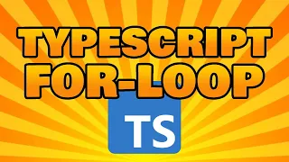 TypeScript Loops in Under 6 Minutes