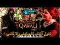 Lagu Jany Wala Sanp Tha Sehar Hayat Wedding Qawali Night Saqlain Musakhelvi Songs 2023