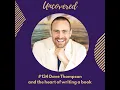 Dave Thompson and the heart of writing a book