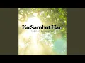 Download Lagu Ku Sambut Hari