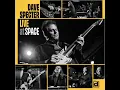 Dave Specter ⭐  Live At Space ⭐ Blues From The Inside Out Live⭐. ((*2025*))