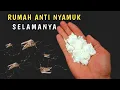 Download Lagu CUKUP PAKAI INI AJA, rumah jadi Anti NYAMUK selamanya !!