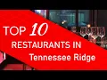 Top 10 best Restaurants in Tennessee Ridge Tennessee