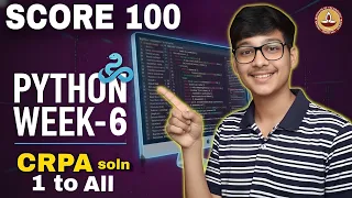 IITM WEEK 6 PYTHON ALL GRPA score 100