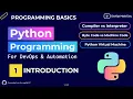 01 - Introduction to Python Programming Compiler vs Interpreter Bytecodes Python Virtual Machine