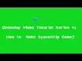GDevelop Tutorial Series Basic - How to Make SpaceShip Game