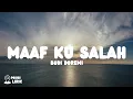 Download Lagu Maaf ku salah - Budi doremi | Lirik