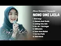 Download Lagu SOLAWAT TERPOPULER NING UMI LAILA 2024 | FULL ALBUM KOMPILASI VIRAL 2025