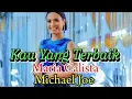 Download Lagu Kau Yang Terbaik-Maria Calista dan Michael Joe
