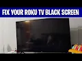 Roku TV Black Screen But Sound Works Do THIS Fix