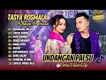 Lagu Tasya Rosmala - UNDANGAN PALSU | CINCIN KAWIN | PRIA IDAMAN | MAMA PAPA || DANGDUT TERBARU 2025