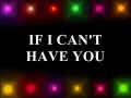 IF I CAN'T HAVE YOU - Yvonne Elliman (Lyrics)