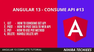 Consume Web API method in Angular 13 handling GET POST PUT Delete Angular 13 tutorial