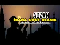 Download Lagu Adzan Rost merdu! Lantunan Adzan kampung