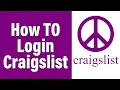 Craigslist Login 2021 www craigslist org Account Login Help Craigslist org Sign In