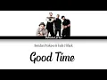 Download Lagu Bondan Prakoso \u0026 Fade 2 Black - Good Time (Lirik) Bebulu Lyrics