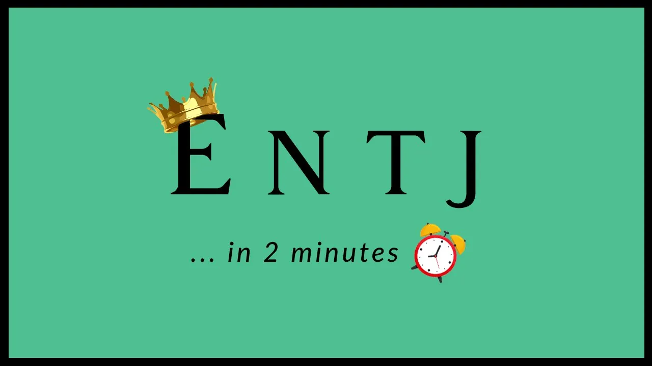 Outline Video How To Spot an ENTJ in 2 Minutes...