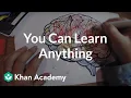 You Can Learn Anything