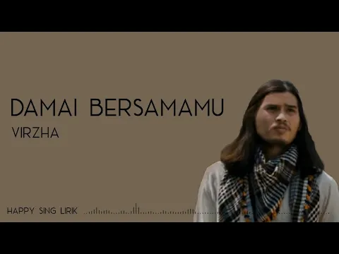 Download MP3 Virzha - Damai BersamaMu (Lirik)