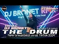 Download Lagu BREAKBEAT TERBARU || THE DRUM - BABY DON'T GO || BREAKBEAT VIRAL TIKTOK 2025 || Dj BroNet Rmx
