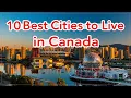 10 Best Cities to Live in Canada 2026 Jobs Salaries