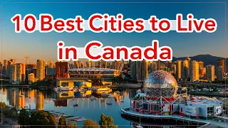 10 Best Cities to Live in Canada 2026 Jobs Salaries