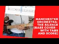 Download Lagu Manchester Orchestra - The Silence (Bass Cover w/ tabs and score)