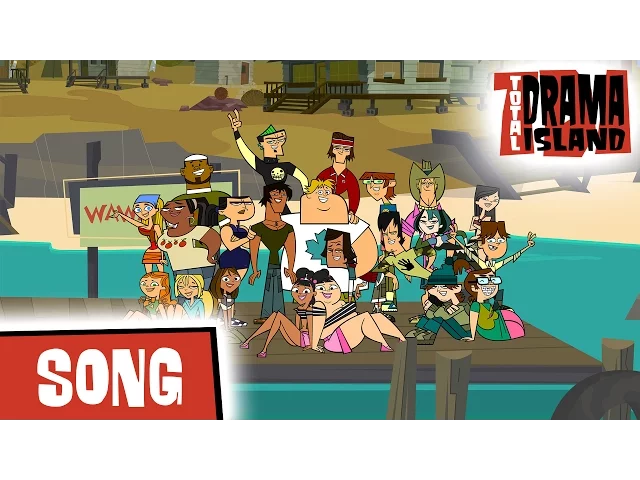 TOTAL DRAMA ISLAND: ? Opening Theme Song ? (S1)