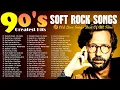 Elton John, Air Supply, Michael Bolton, Phil Collins, Eric Clapton | Soft Rock 70s 80s 90s Ballads