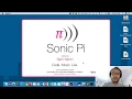 Sonic Pi Tutorial - Intro to Sonic Pi IDE