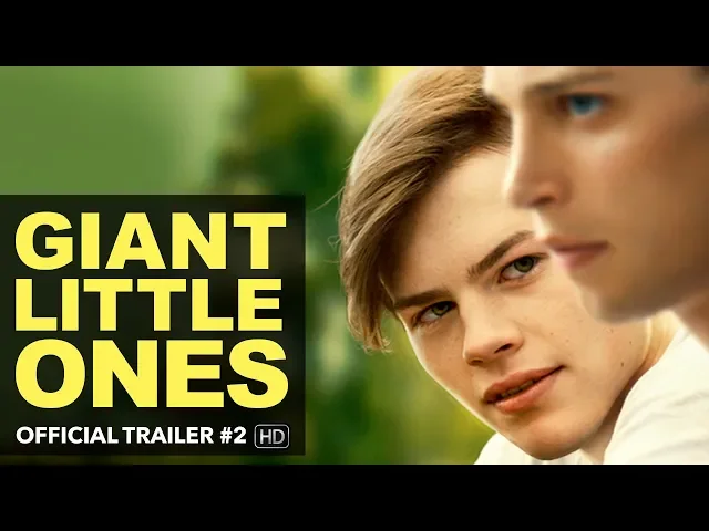 GIANT LITTLE ONES Trailer #2 [HD] Mongrel Media