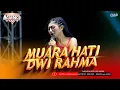 Download Lagu MUARA HATI  DWI RAHMA AGENG MUSIC LIVE ARKAB
