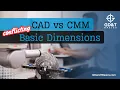 CAD vs CMM Basic Dimensions